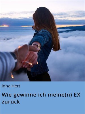 cover image of Wie gewinne ich meine(n) EX zurück